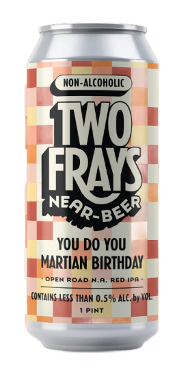 Two Frays Brewery You Do You Martian Birthday Red NA IPA